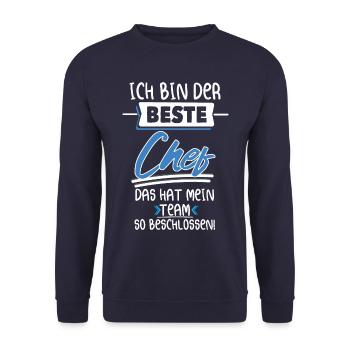 Ich Bin Der Beste Chef Hat Mein Team Beschlossen - Unisex Pullover - Navy - Vorne - Alina (178cm) & Michal (187cm)
