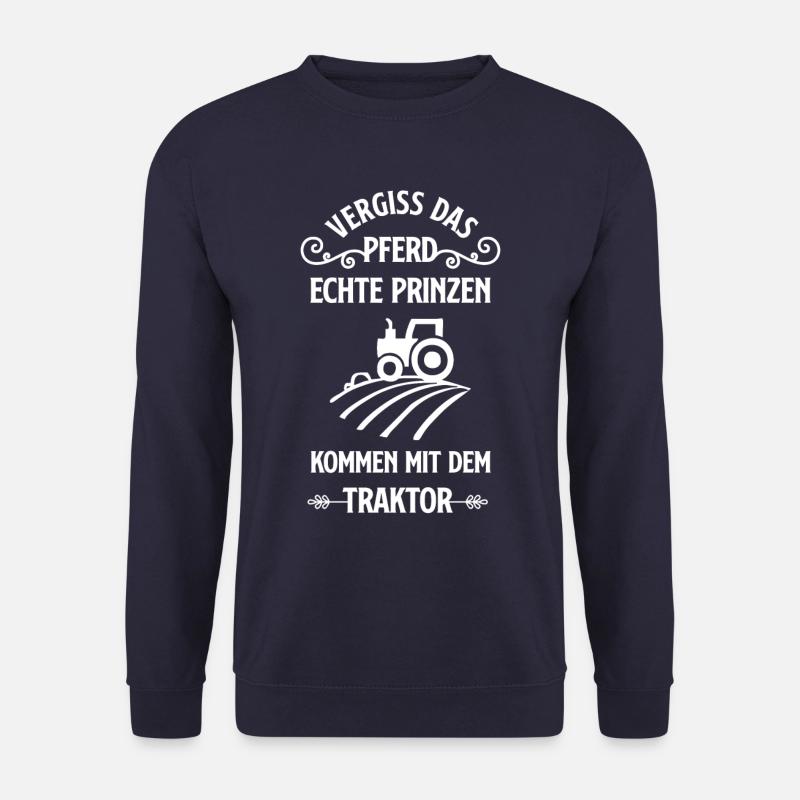 Vergiss das Pferd Traktor Spruch - Unisex Pullover - Navy