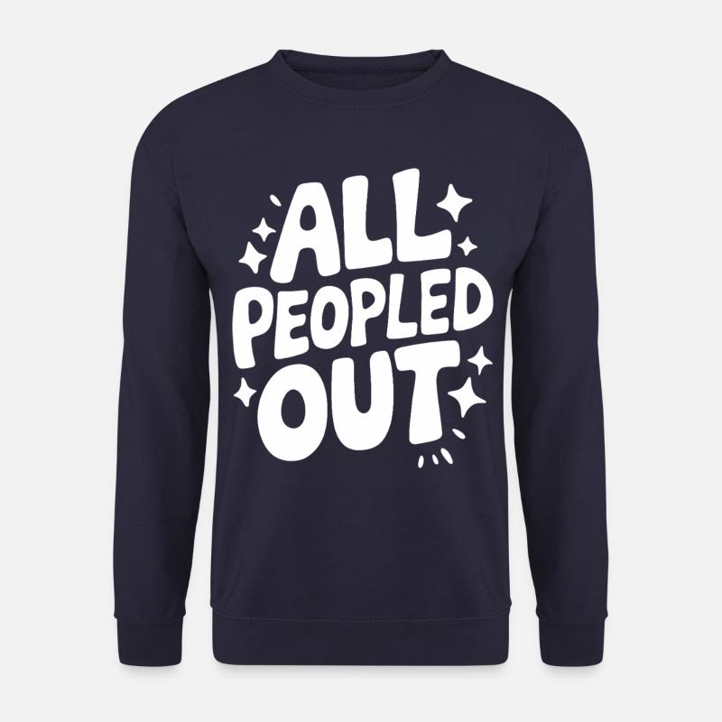 Introvert, antisocial, introvert - Unisex Sweatshirt - navy
