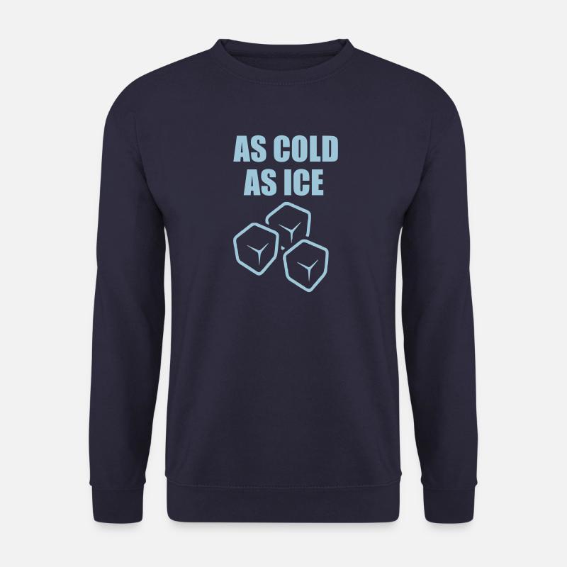 so kalt wie Eis Zitat - Unisex Pullover - Navy