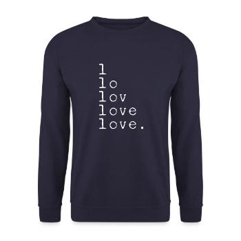 L LO LOV LOVE LOVE. Blanc affirmé - Sweat-shirt Unisexe - marine - Devant - Alina (178cm) & Michal (187cm)