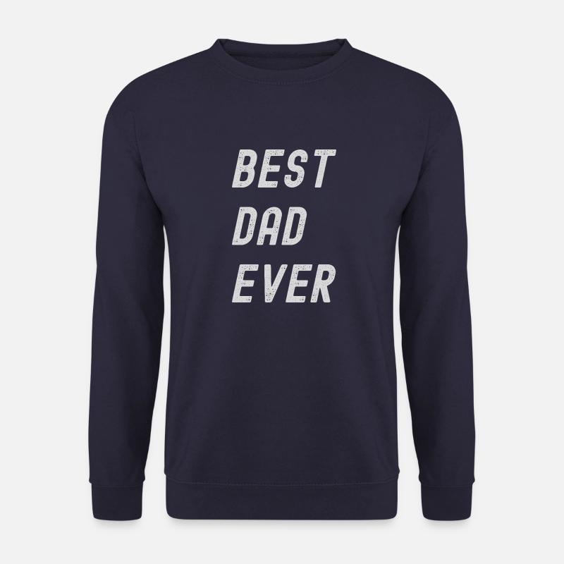 BESTER VATER ALLER ZEITEN, VATERTAG - Unisex Pullover - Navy