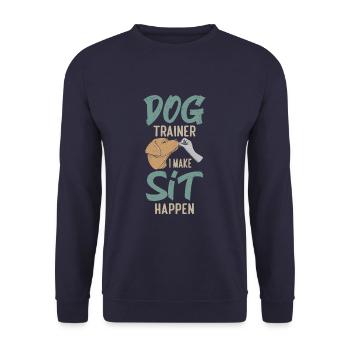 Dog Trainer I Make Sit Happen Funny Dog Training - Unisex Pullover - Navy - Vorne - Alina (178cm) & Michal (187cm)