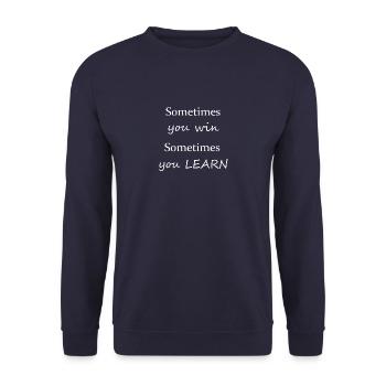 Sometimes you win, sometimes you learn - Unisex Pullover - Navy - Vorne - Alina (178cm) & Michal (187cm)