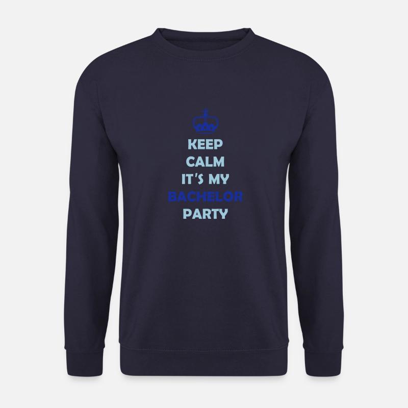 keep_calm_bachelor_party_2 - Unisex Sweatshirt - navy