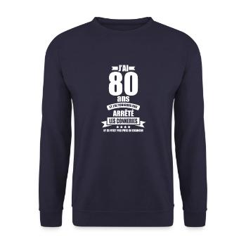 anniversaire 80 ans j'ai pas arrêté les conneries - Sweat-shirt Unisexe - marine - Devant - Alina (178cm) & Michal (187cm)
