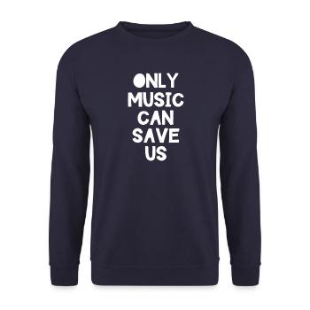 Only Music can Save us - Unisex Pullover - Navy - Vorne - Alina (178cm) & Michal (187cm)