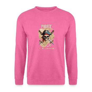 Pirat, ich bin auf der Suche nach einem Schatz. - Unisex Pullover - Pink - Vorne