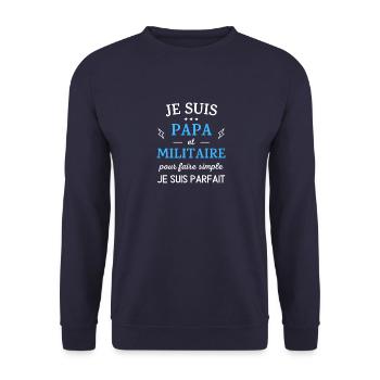 Je suis papa et militaire je suis parfait - Sweat-shirt Unisexe - marine - Devant - Alina (178cm) & Michal (187cm)