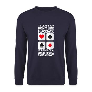 It's Okay If You Don't Like Blackjack Funny Casino - Unisex Sweatshirt - navy - Front - Alina (178cm) & Michal (187cm)
