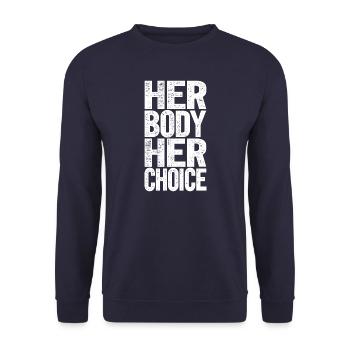 Votre corps, votre choix - Sweat-shirt Unisexe - marine - Devant - Alina (178cm) & Michal (187cm)