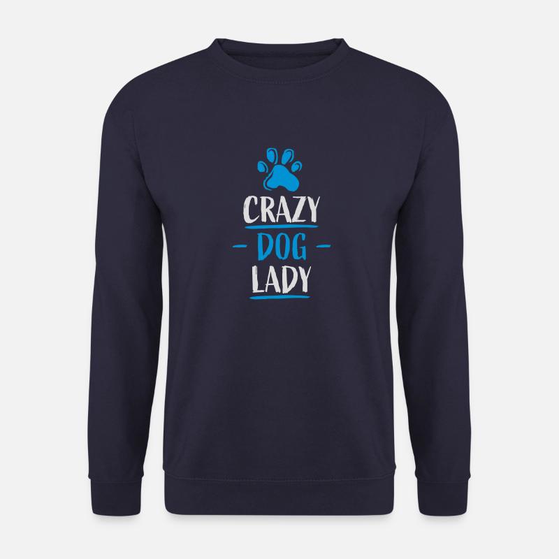 crazy dog lady Zitat - Unisex Pullover - Navy