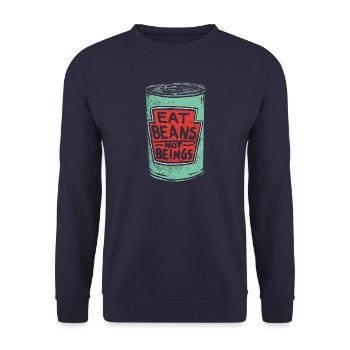 Esst Bohnen keine Lebewesen - Tierliebe - Unisex Pullover - Navy - Vorne - Alina (178cm) & Michal (187cm)