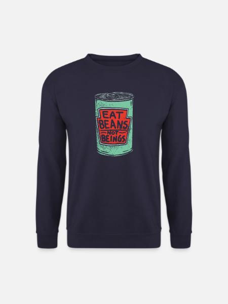 Esst Bohnen keine Lebewesen - Tierliebe - Unisex Pullover - Navy