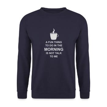 not talk to me - Unisex Sweatshirt - navy - Front - Alina (178cm) & Michal (187cm)