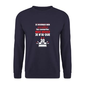 Désolé, j’ai 30 ans ! Cadeau d’anniversaire 30 ans - Sweat-shirt Unisexe - marine - Devant - Alina (178cm) & Michal (187cm)