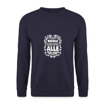 verloren ohne nicole Geschenkidee - Unisex Pullover - Navy - Vorne - Alina (178cm) & Michal (187cm)
