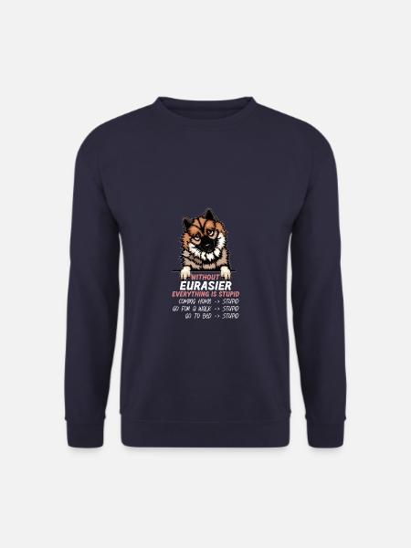 Ohne Eurasier ist alles doof - Unisex Pullover - Navy