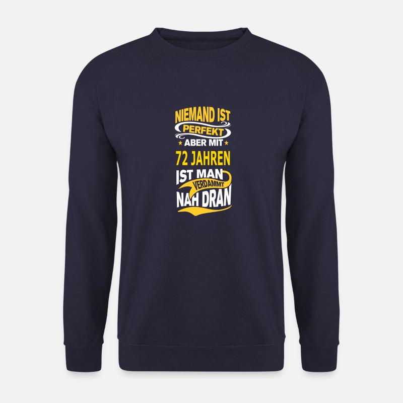 72 JAHREN - Unisex Pullover - Navy
