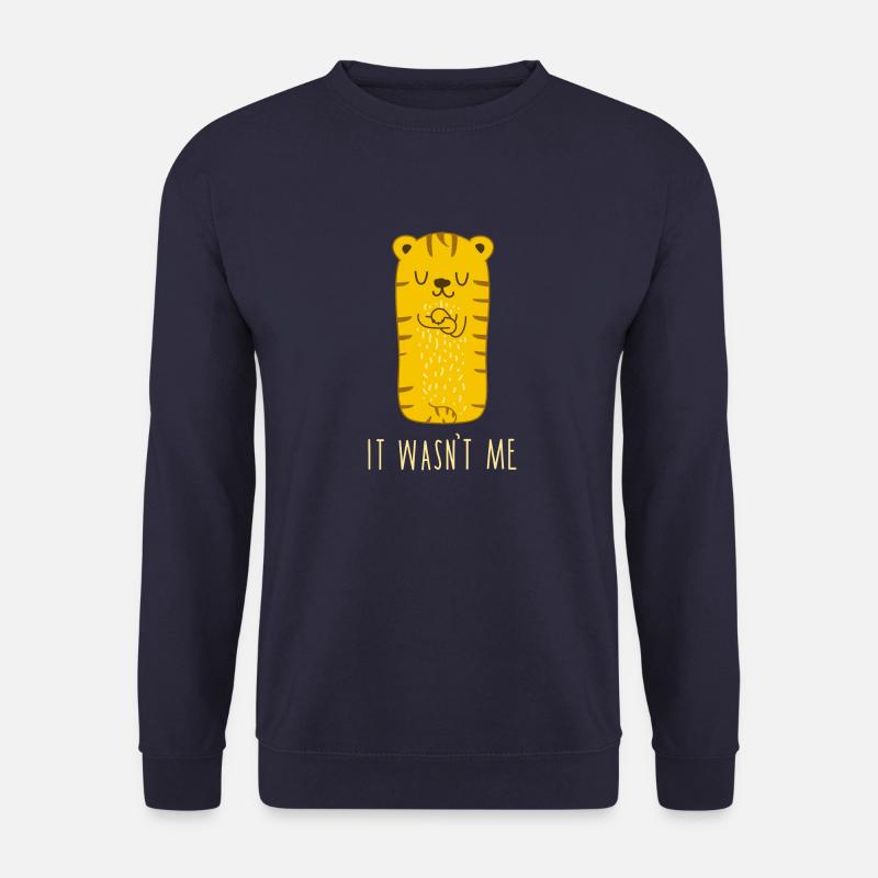 It wasn't me- Tiger (b) - Unisex Sweatshirt - navy