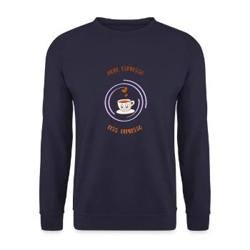 Espresso, Coffee, Kaffee, Latte, Geschenkidee, Fun - Unisex Pullover - Navy - Vorne - Alina (178cm) & Michal (187cm)