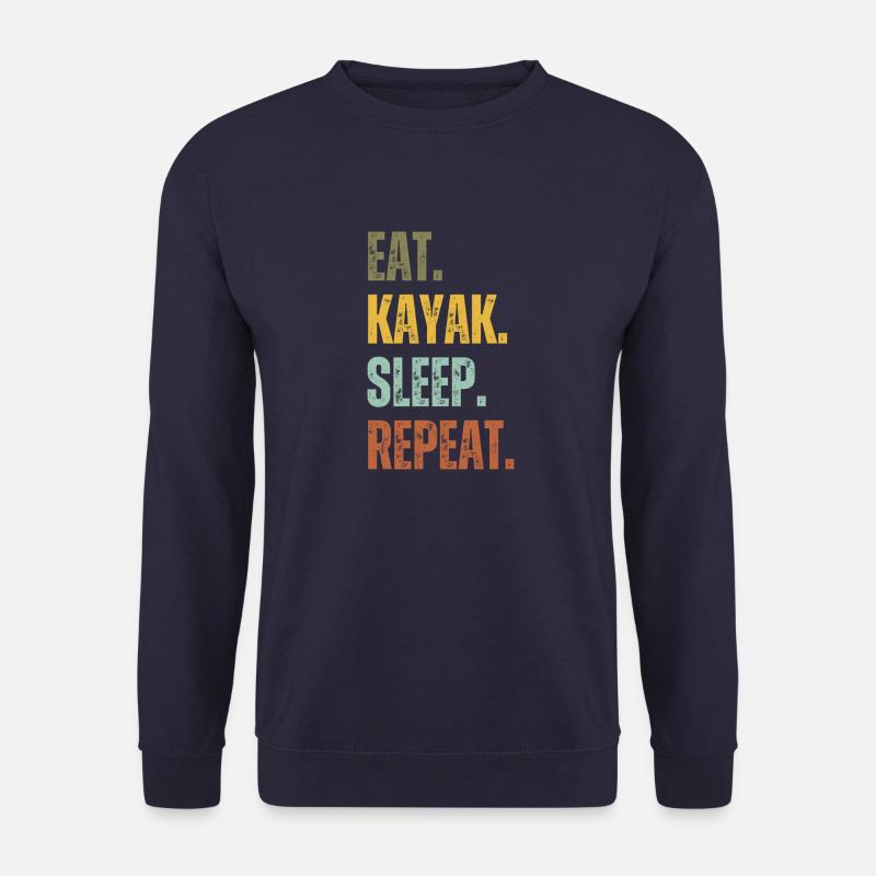 EAT KAYAK SLEEP REPEAT - Unisex Sweatshirt - navy