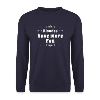 Blondes have more fun. Blondes have more fun - Unisex Sweatshirt - navy - Front - Alina (178cm) & Michal (187cm)