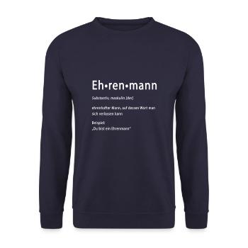 Ehrenmann Jugendwort | Erklärung mit Beispiel - Unisex Pullover - Navy - Vorne - Alina (178cm) & Michal (187cm)