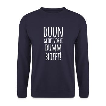 Duun Plattdeutsch Trinken Saufen Friesen Geschenk - Unisex Pullover - Navy - Vorne - Alina (178cm) & Michal (187cm)