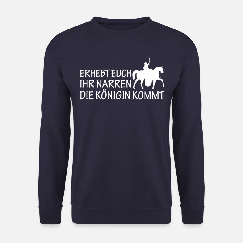 Erhebt euch ihr Narren die Königin kommt - Unisex Pullover - Navy