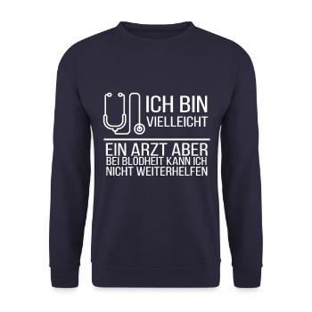 Arzt Spruch - Unisex Pullover - Navy - Vorne - Alina (178cm) & Michal (187cm)