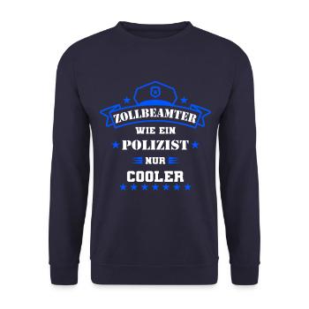 Zoll Zollbeamter Geschenk Zollamt perfekt - Unisex Pullover - Navy - Vorne - Alina (178cm) & Michal (187cm)