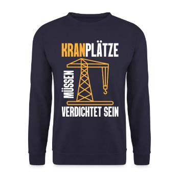 Crane places must be compacted meme gift - Unisex Sweatshirt - navy - Front - Alina (178cm) & Michal (187cm)