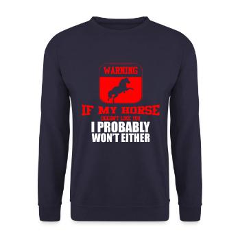 Horse funny saying - Unisex Sweatshirt - navy - Front - Alina (178cm) & Michal (187cm)