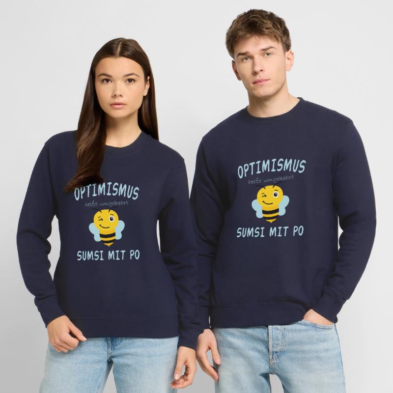 Sumsimitpo oder Sumsi mit Po Optimismus Geschenk Unisex Pullover