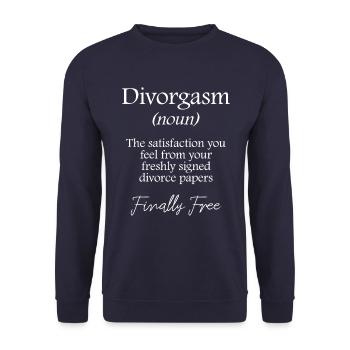 Divorgasm - Funny divorce and party gift - Unisex Sweatshirt - navy - Front - Alina (178cm) & Michal (187cm)