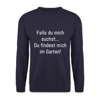 Garten Spruch - Unisex Pullover - Navy - Vorne - Alina (178cm) & Michal (187cm)