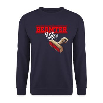 Beamter 4 Life - Beamter auf Lebenszeit Geschenk - Unisex Pullover - Navy - Vorne - Alina (178cm) & Michal (187cm)