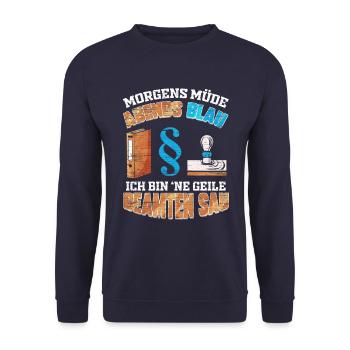 Morgens Müde Abends Blau Geile Beamten Sau - Unisex Pullover - Navy - Vorne - Alina (178cm) & Michal (187cm)
