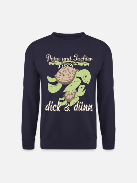 Papa und Tochter durch dick und dünn Vatertag - Unisex Pullover - Navy
