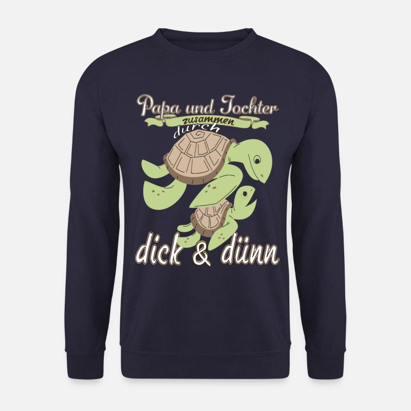 Papa und Tochter durch dick und dünn Vatertag - Unisex Pullover - Navy