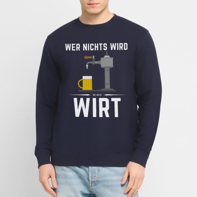 WER NICHTS WIRD - WIRD WIRT! Unisex Pullover