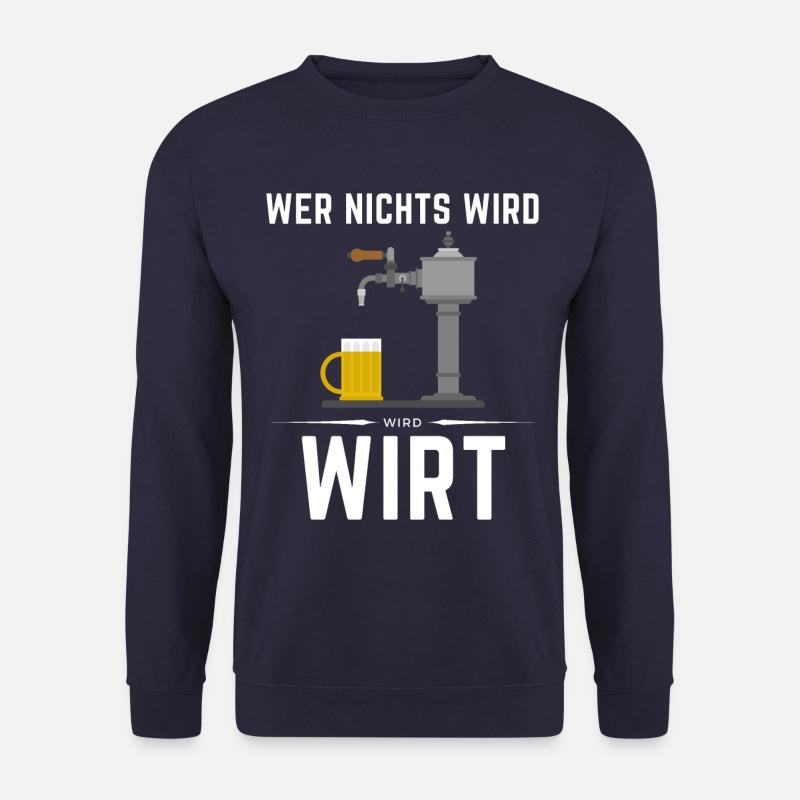WER NICHTS WIRD - WIRD WIRT! - Unisex Pullover - Navy