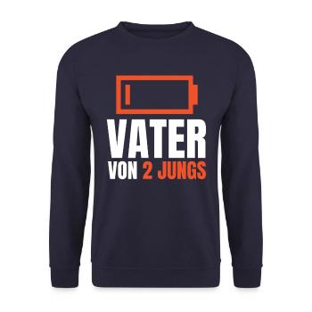 VATER VON 2 JUNGS - Batterie Akku leer Vatertag - Unisex Pullover - Navy - Vorne - Alina (178cm) & Michal (187cm)