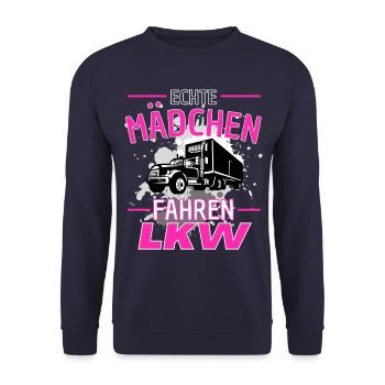 ECHTE MÄDCHEN FAHREN LKW! Truckerin Lastwagen LKW - Unisex Pullover - Navy - Vorne - Alina (178cm) & Michal (187cm)