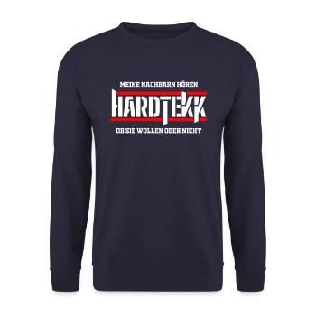 My neighbors hear Hardtekk - Funny saying - Unisex Sweatshirt - navy - Front - Alina (178cm) & Michal (187cm)