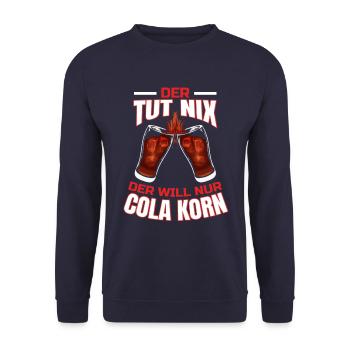 Der tut nix der will nur Cola Korn - Unisex Pullover - Navy - Vorne - Alina (178cm) & Michal (187cm)