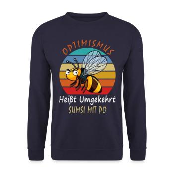Optimismus Heißt Umgekehrt Sumsi Mit Po - Unisex Pullover - Navy - Vorne - Alina (178cm) & Michal (187cm)