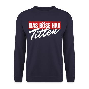 Lustige Sprüche gegen Frauen Sarkasmus Humor - Unisex Pullover - Navy - Vorne - Alina (178cm) & Michal (187cm)