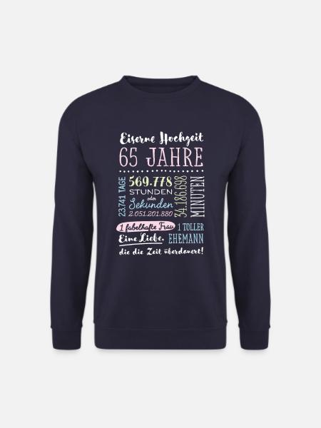 Eisenhochzeit 65 Jahre Hochzeitstag Geschenk - Unisex Pullover - Navy